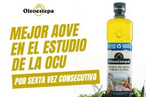 🏆 ¡Oleoestepa, el mejor AOVE según la OCU por sexta vez consecutiva!